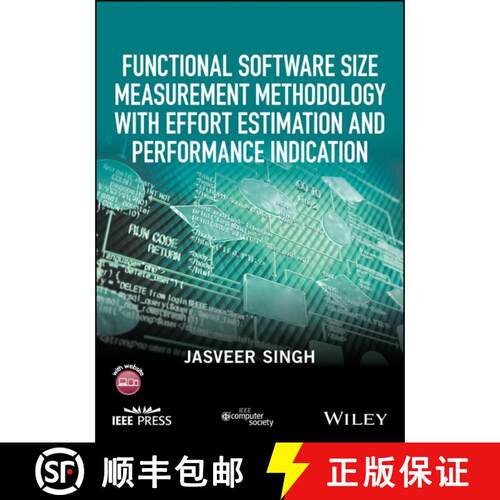 【3-4周达】Functional Software Size Measurement Methodology With Effort Estimation And Performance In... [9781119238058]