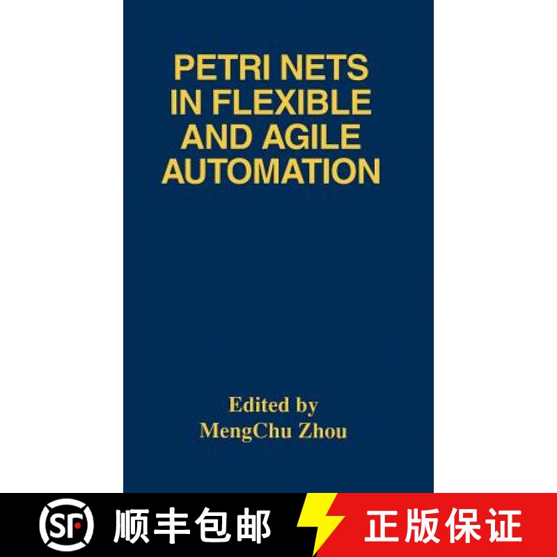 【3-4周达】Petri Nets in Flexible and Agile Automation [9780792395577]