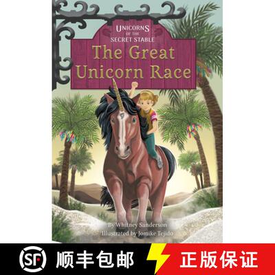 【3-4周达】Unicorns of the Secret Stable: The Great Unicorn Race (Book 8) [9781631635137]