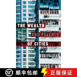 【3-4周达】The Wealth and Poverty of Cities: Why Nations Matter [9780190053710]