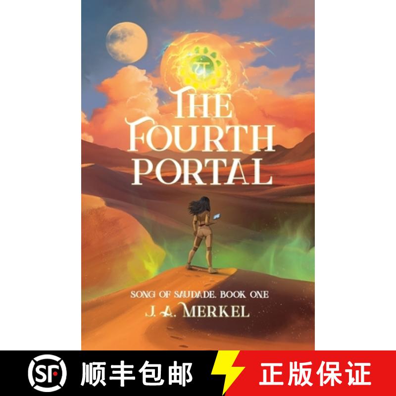 【2-3周达】The Fourth Portal: Song of Saudade (Book 1) [9798988812081]