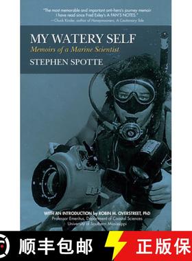 【3-4周达】My Watery Self : Memoirs of a Marine Scientist [9781941110164]