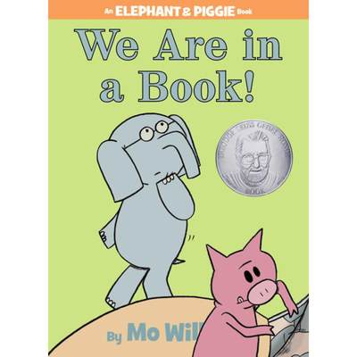 【4周达】We Are in a Book! (An Elephant and Piggie Book) [9781423133087]