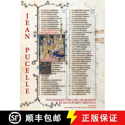 【3-4周达】Jean Pucelle : Innovation and Collaboration in Manuscript Painting [9781905375462]