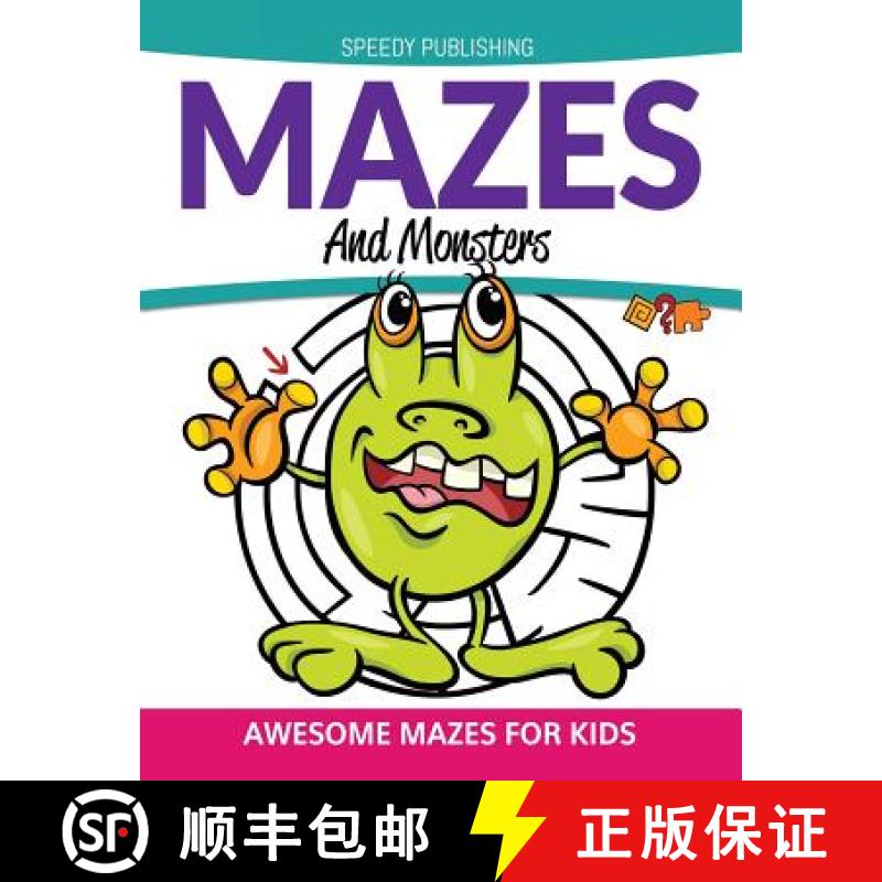 【3-4周达】Mazes And Monsters: Awesome Mazes For Kids [9781681457772]