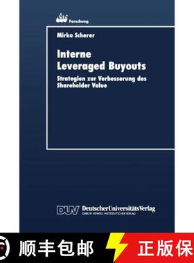 【3-4周达】Interne Leveraged Buyouts: Strategien Zur Verbesserung Des Shareholder Value [9783824404308]