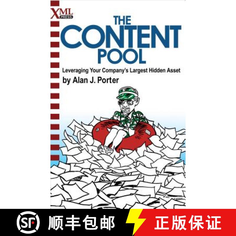 【3-4周达】The Content Pool: Leveraging Your Company's Largest Hidden Asset [9781937434014]