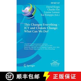 and Internatio... Change What ICT Climate Do? 4周达 This 13th 9783030076153 Can IFIP Everything Changes