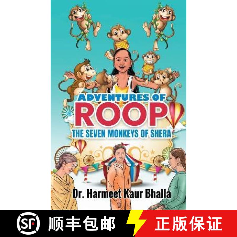 【3-4周达】ADVENTURES OF ROOP:  The SEVEN MONKEYS OF SHERA [9789356671720]