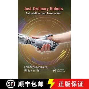 【3-4周达】Just Ordinary Robots: Automation from Love to War [9780367575540]