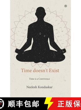 【3-4周达】Time doesn't Exist: Time is a Convivence [9789354587719]