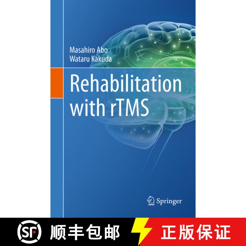 【3-4周达】Rehabilitation with rTMS [9783319209814]