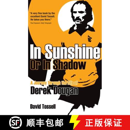 【3-4周达】In Sunshine or in Shadow: A Journey Through the Life of Derek Dougan [9781785314056]