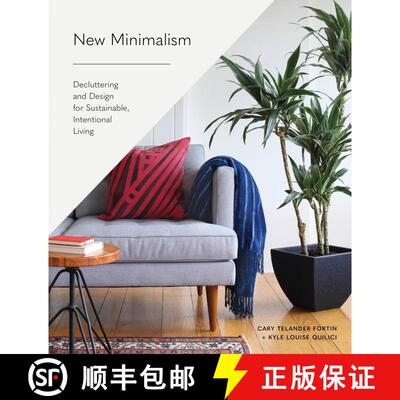 【3-4周达】New Minimalism: Decluttering and Design for Sustainable, Intentional Living [9781632171320]