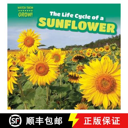 【3-4周达】The Life Cycle of a Sunflower [9781499406849]