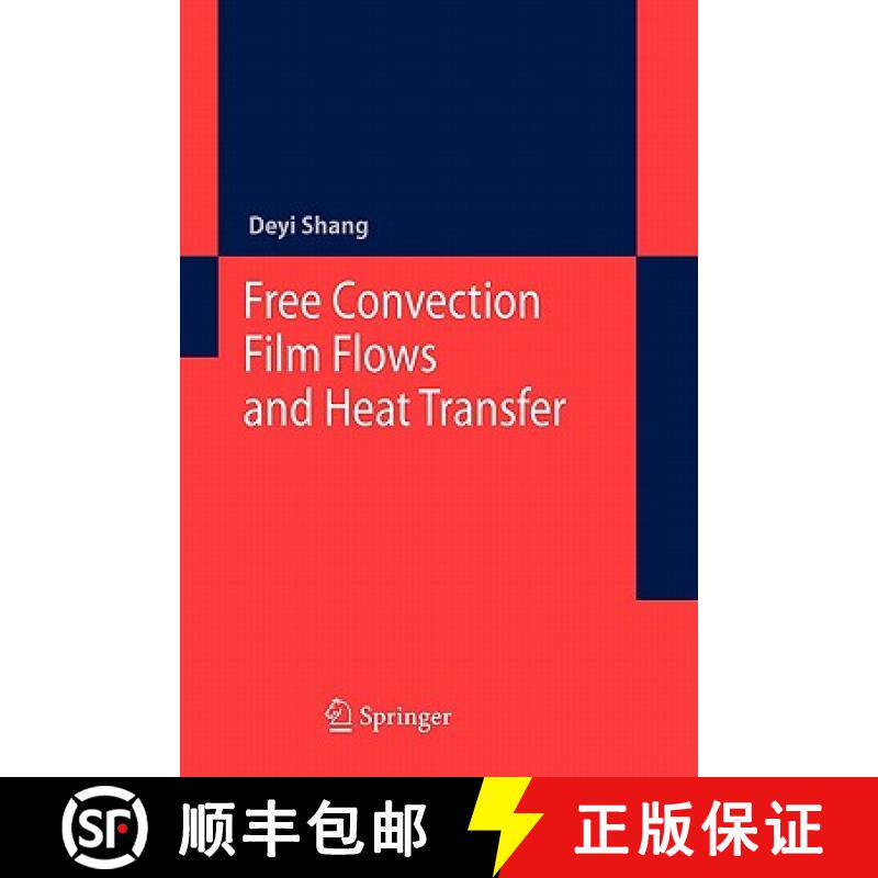 【3-4周达】Free Convection Film Flows and Heat Transfer [9783642067105]