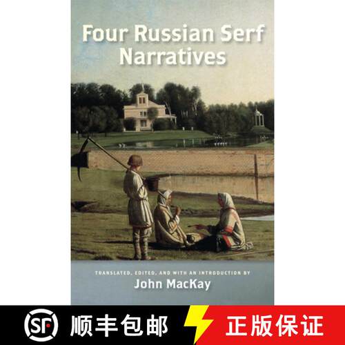 【3-4周达】Four Russian Serf Narratives [9780299233747]