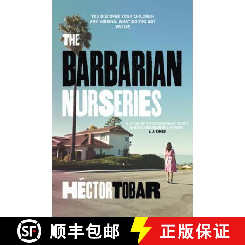 【3-4周达】Barbarian Nurseries: A shocking and unforgettable novel about class differences in modern-... [9781444726770]