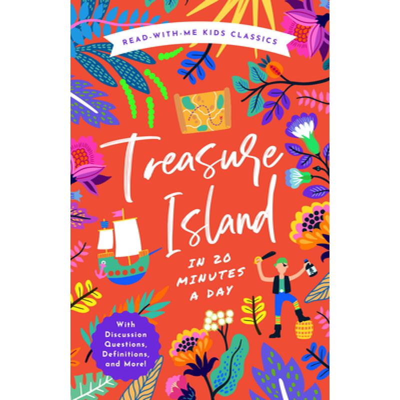 【4周达】Treasure Island in 20 Minutes a Day: A Read-With-Me Book with Discussion Questions, Definiti...[9781638191421]