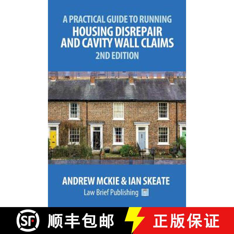 【3-4周达】A Practical Guide to Running Housing Disrepair and Cavity Wall Claims: 2nd Edition [9781911035701]