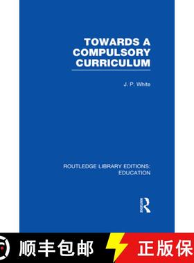 【3-4周达】Towards A Compulsory Curriculum [9780415670128]