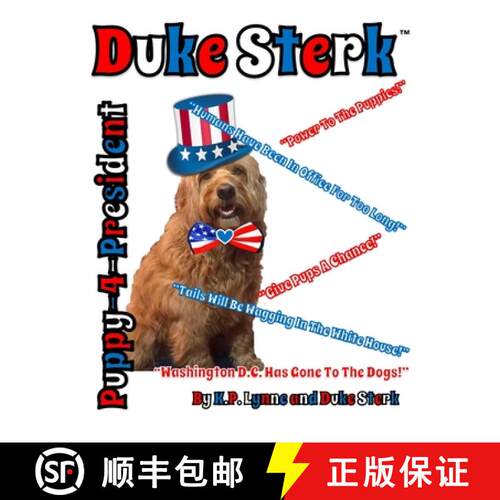 【3-4周达】Duke Sterk: Puppy-4-President [9781736056103]