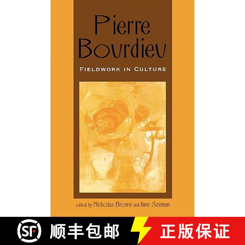 预订 Pierre Bourdieu : Fieldwork in Culture [9780847693894]
