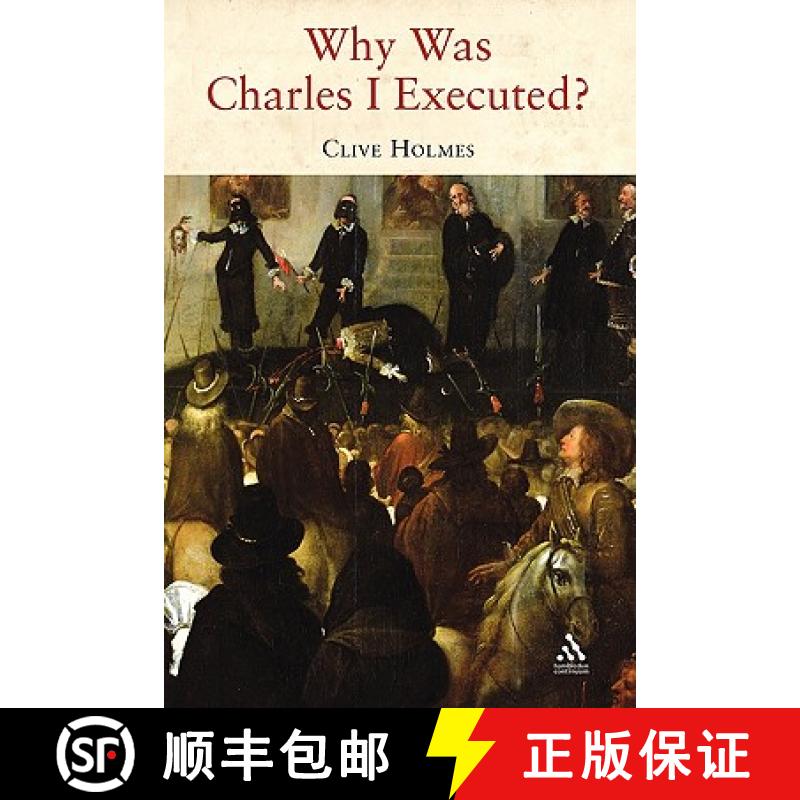 【3-4周达】Why Was Charles I Executed? [9781847250247]