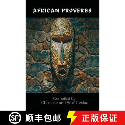【3-4周达】African Proverbs by Charlotte and Wolf Leslau [9798985119442]
