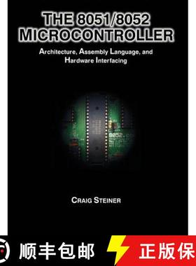 【3-4周达】The 8051/8052 Microcontroller: Architecture, Assembly Language, and Hardware Interfacing [9781581124590]