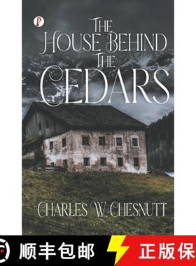 【3-4周达】The House Behind the Cedars [9789355469557]