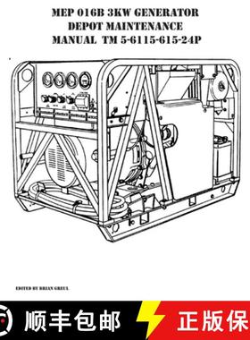 【3-4周达】MEP 016B 3KW Generator Depot Maintenance Manual TM 5-6115-615-24P [9781954285262]