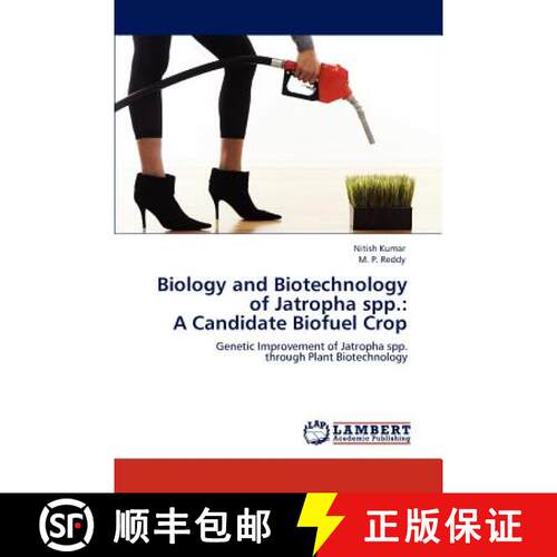 预订 Biology and Biotechnology of Jatropha spp.:  A Candidate Biofuel Crop [9783846595008]