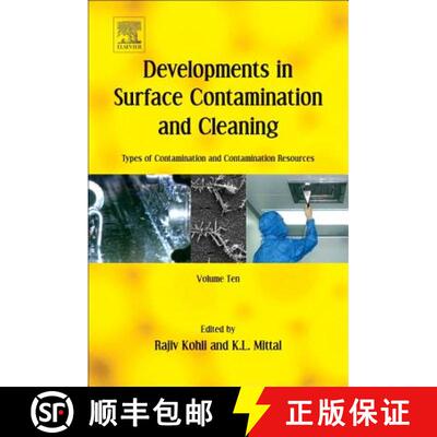 【3-4周达】精装 Developments in Surface Contamination and Cleaning: Types of Contamination and Contam... [9780323431583]
