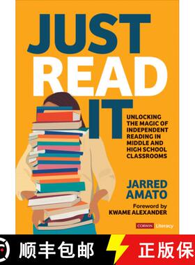 【3-4周达】Just Read It: Unlocking the Magic of Independent Reading in Middle and High School Classro... [9781071907245]