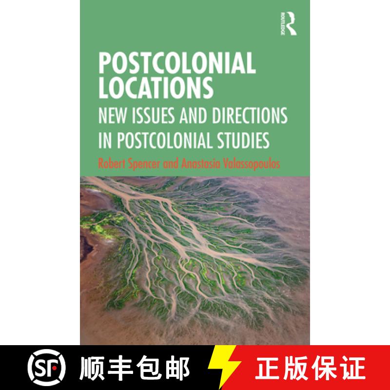 【3-4周达】Postcolonial Locations: New Issues and Directions in Postcolonial Studies [9781138051201]