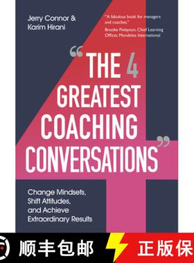 【3-4周达】The Four Greatest Coaching Conversations: Change Mindsets, Shift Attitudes, and Achieve Ex... [9781529391060]