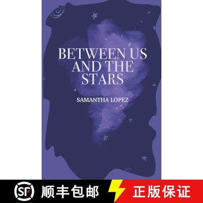 【3-4周达】Between Us and the Stars [9780578675473]