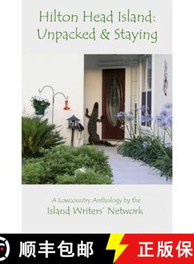 【3-4周达】Hilton Head Island: Unpacked & Staying [9781597122009]