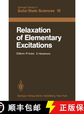 【3-4周达】Relaxation of Elementary Excitations : Proceedings of the Taniguchi International Symposiu... [9783642814846]