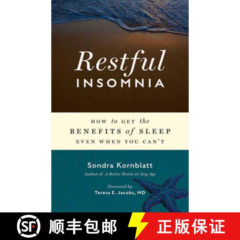 【3-4周达】Restful Insomnia : How to Get the Benefits of Sleep Even When You Can't [9781573244671]