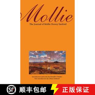 The and Journal Edition Mollie Colorado Nebraska Ter... Sanford Second 4周达 9780803293076 Dorsey