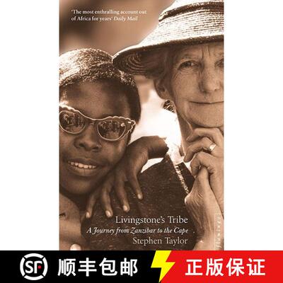 【3-4周达】Livingstone's Tribe: A Journey From Zanzibar to the Cape [9780006550693]