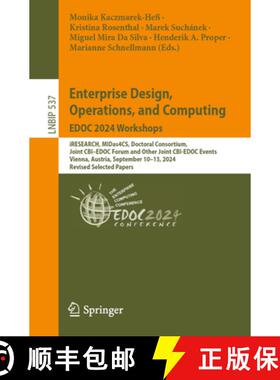 【3-4周达】Enterprise Design, Operations, and Computing. EDOC 2024 Workshops: iRESEARCH, MIDas4CS, Do... [9783031790584]