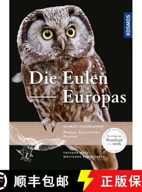 【3-4周达】Die Eulen Europas: Biologie, Kennzeichen, Bestande [The Owls of Europe: Biology, Character... [9783440159842]