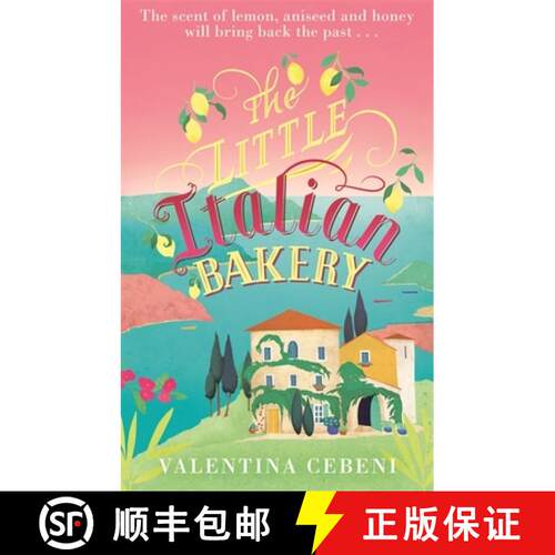 【3-4周达】Little Italian Bakery: A perfect summer read about love, baking and new beginnings [9780349141985]