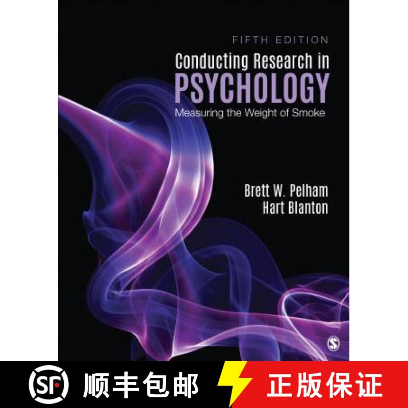 【3-4周达】Conducting Research in Psychology: Measuring the Weight of Smoke (5) [9781544333342]