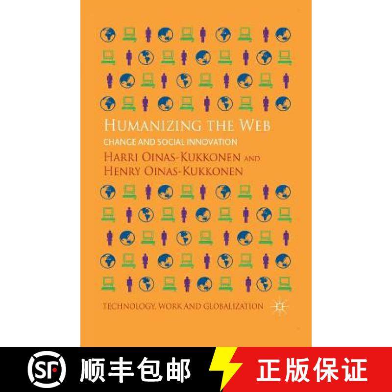【3-4周达】Humanizing the Web : Change and Social Innovation [9781349454884]