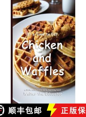 预订 It's Time to Eat Chicken and Waffles [9798330654482]