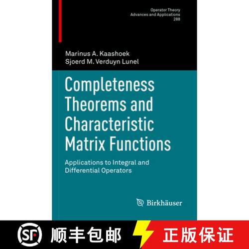 【3-4周达】Completeness Theorems and Characteristic Matrix Functions : Applications to Integral and D... [9783031045103]